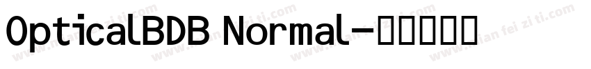 OpticalBDB Normal字体转换